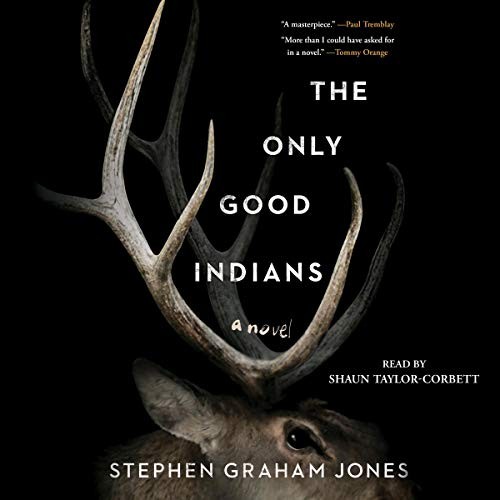Cover for The Only Good Indians