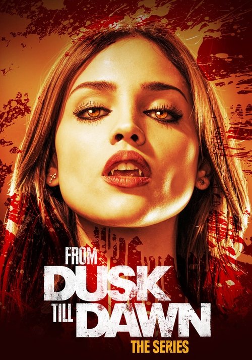 Poster for From Dusk Till Dawn: The Series