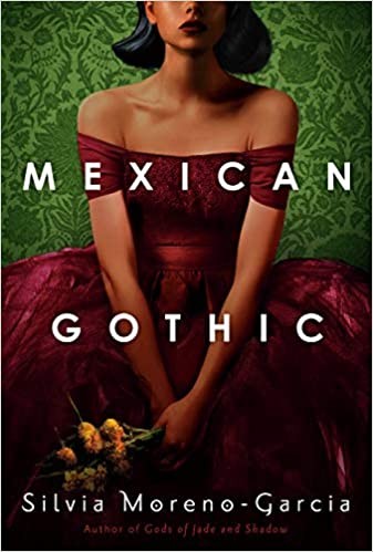 Cover for Mexican Gothic