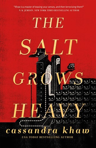 Cover for The Salt Grows Heavy
