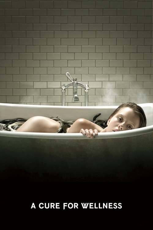 Poster for A Cure for Wellness