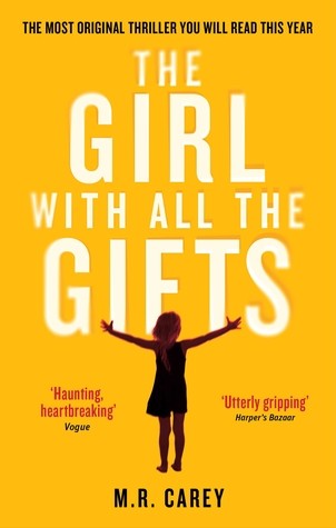 Cover for The Girl With All the Gifts